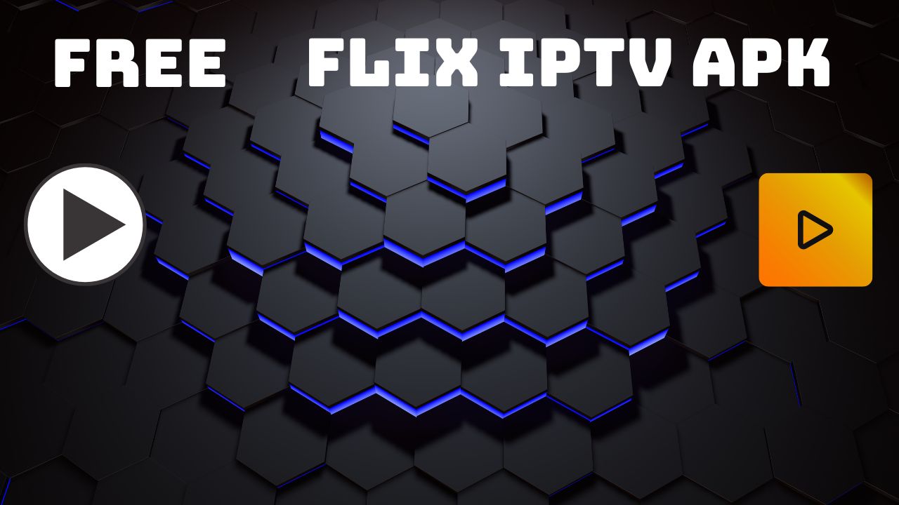 Flix IPTV APK